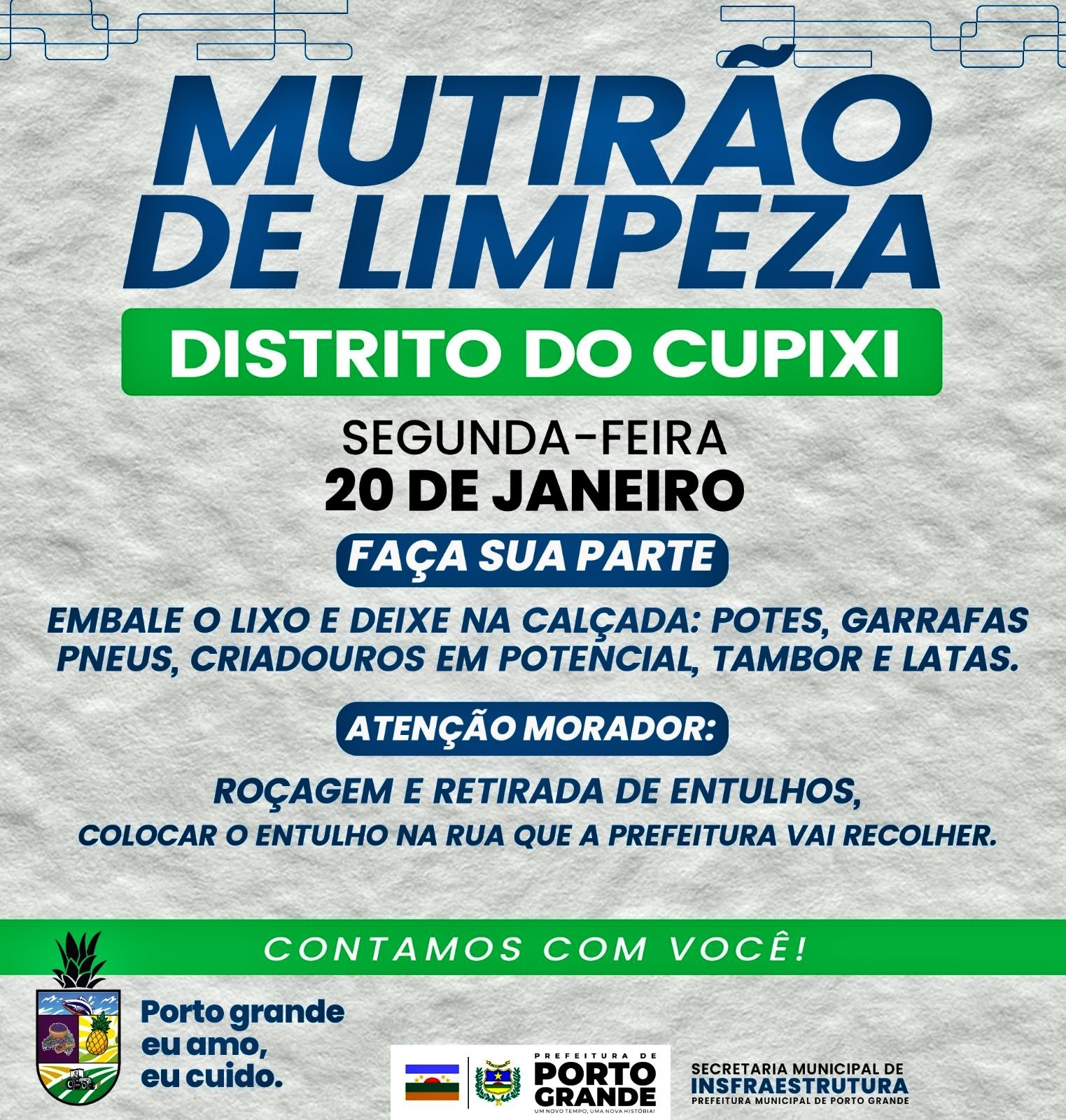 MUTIRÃO DE LIMPEZA NO DISTRITO DO CUPIXÍ